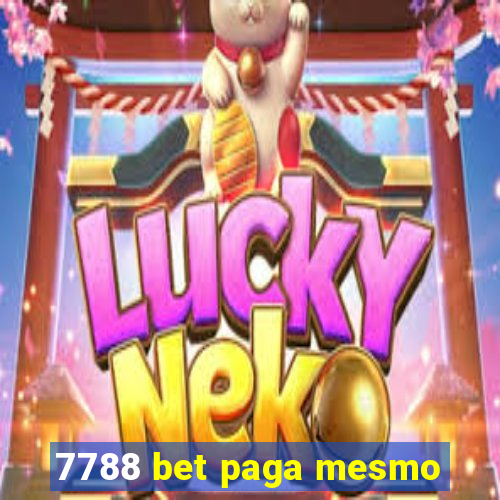 7788 bet paga mesmo