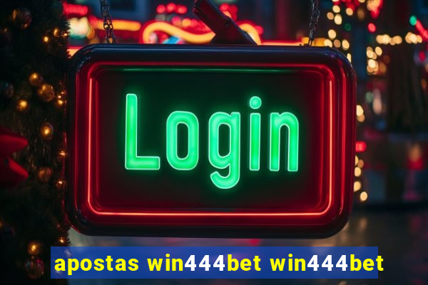 apostas win444bet win444bet