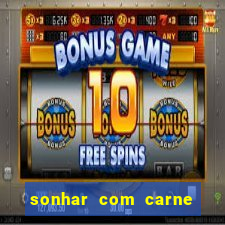 sonhar com carne de porco jogo do bicho