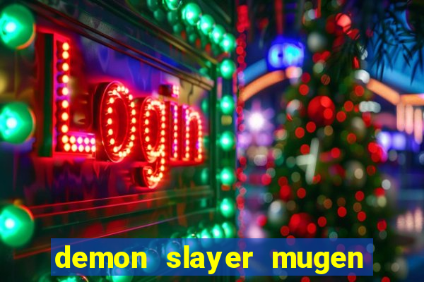 demon slayer mugen apk download