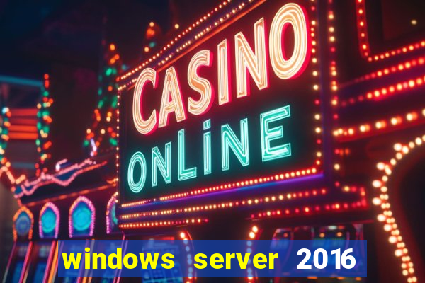 windows server 2016 download iso pt br