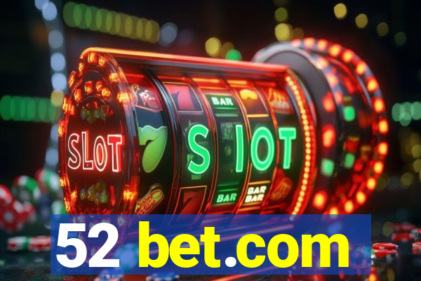 52 bet.com