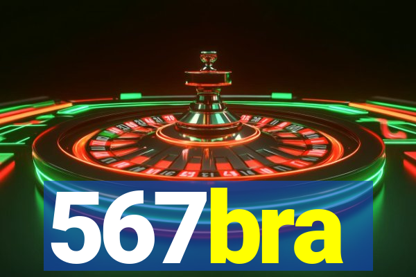 567bra