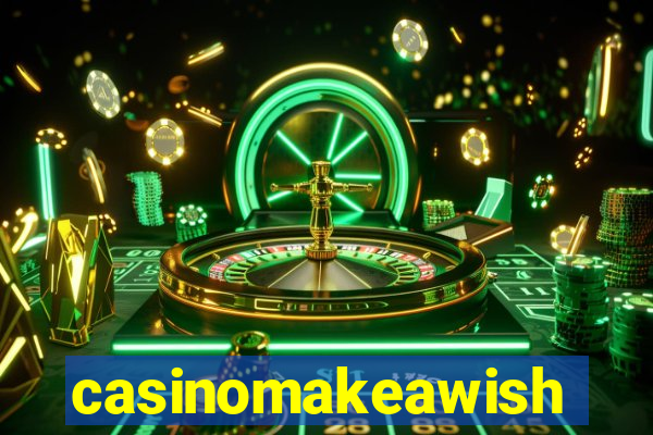 casinomakeawish