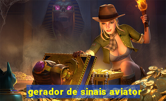 gerador de sinais aviator