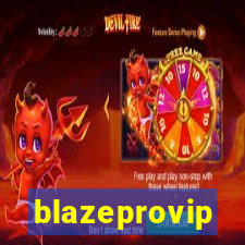 blazeprovip