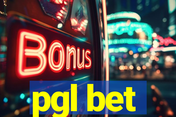 pgl bet