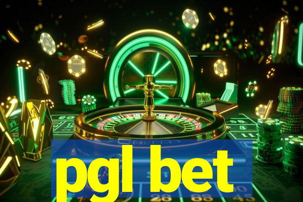 pgl bet