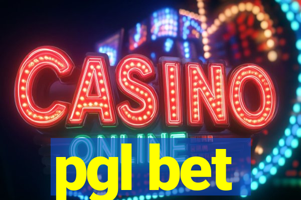 pgl bet