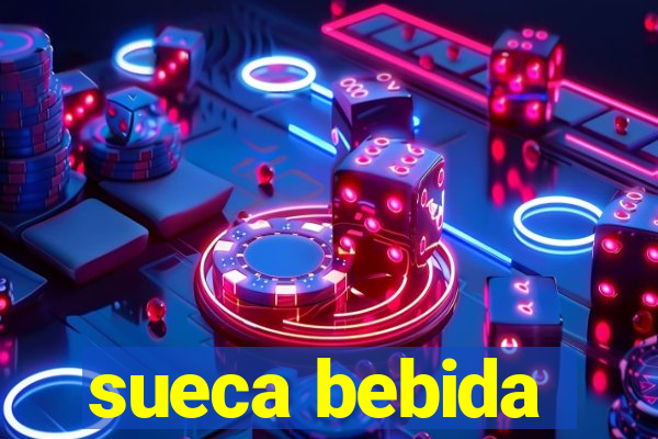 sueca bebida