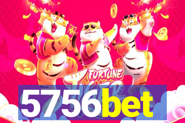 5756bet