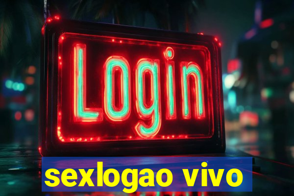 sexlogao vivo