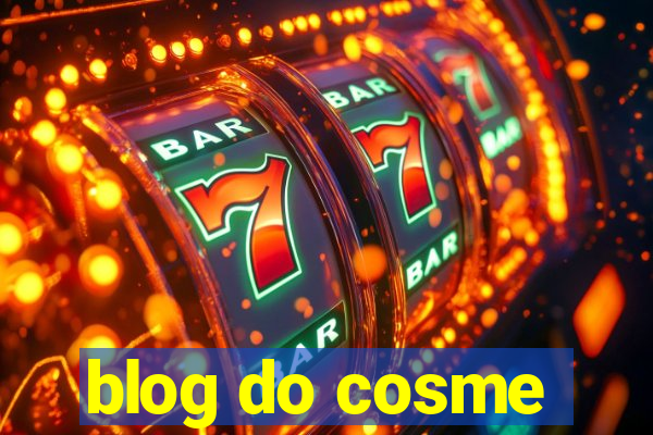 blog do cosme