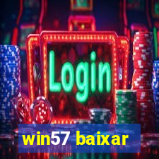 win57 baixar