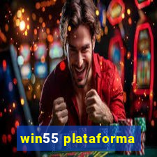 win55 plataforma