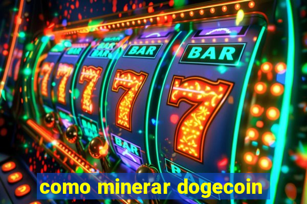 como minerar dogecoin