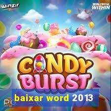 baixar word 2013