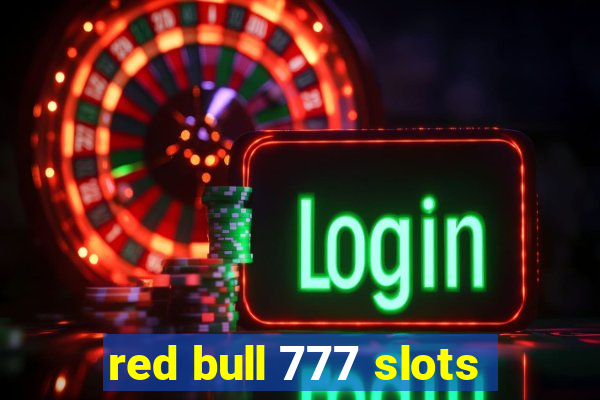 red bull 777 slots