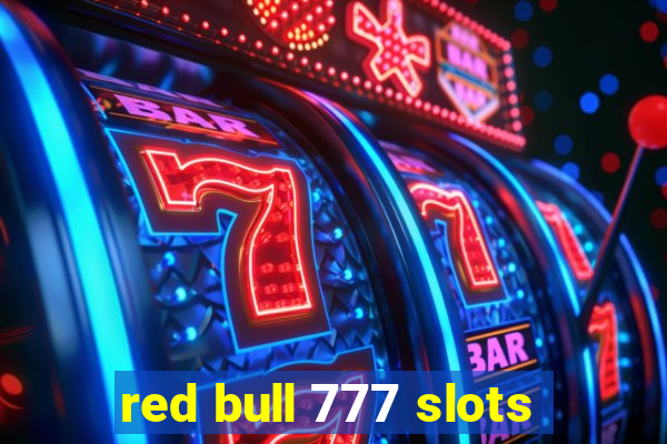 red bull 777 slots