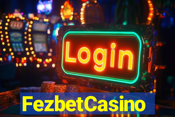 FezbetCasino