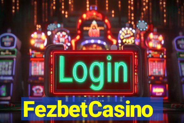 FezbetCasino