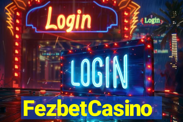 FezbetCasino