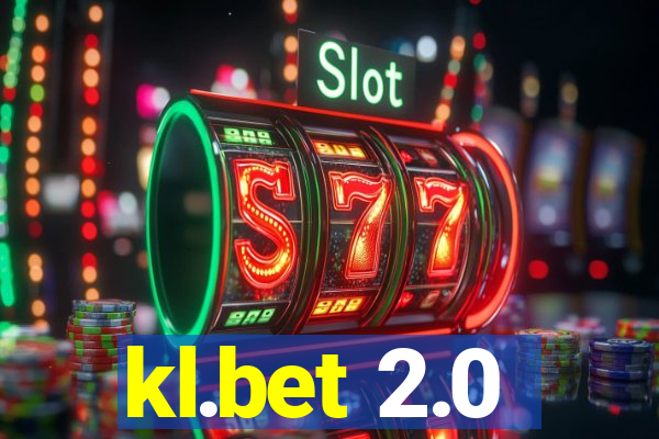 kl.bet 2.0