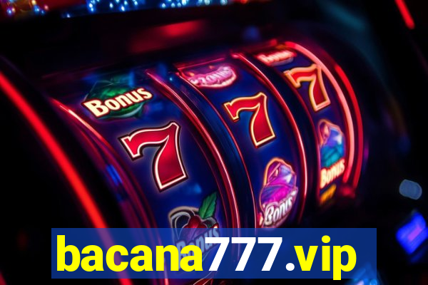 bacana777.vip