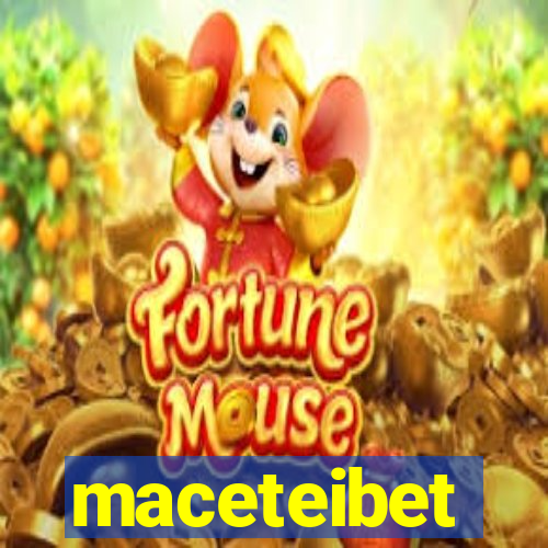 maceteibet