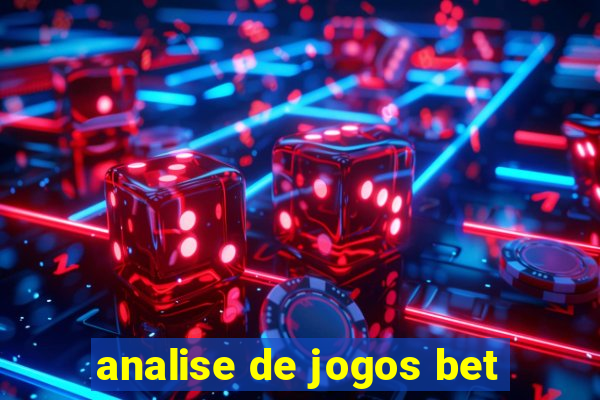 analise de jogos bet