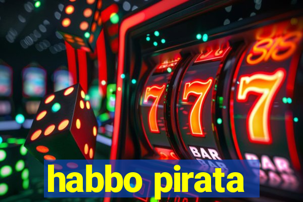 habbo pirata