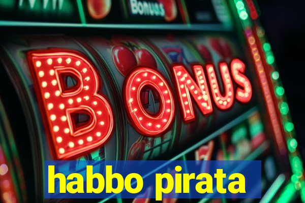 habbo pirata