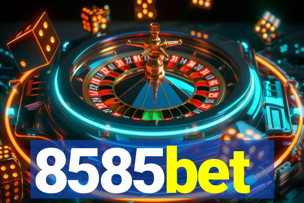 8585bet