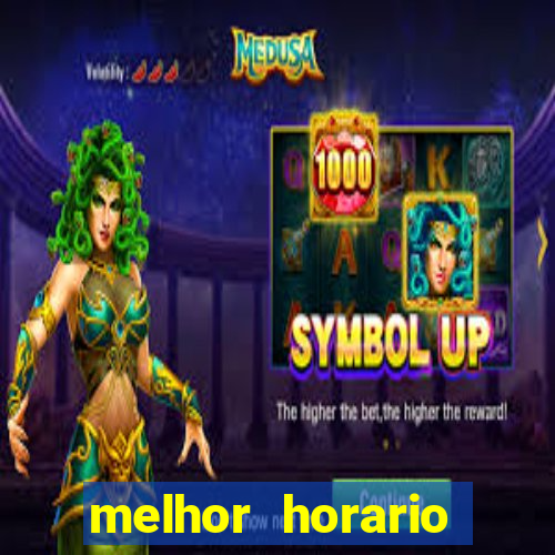 melhor horario jogar fortune tiger