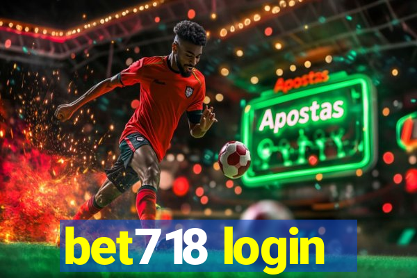 bet718 login