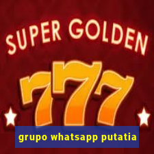 grupo whatsapp putatia