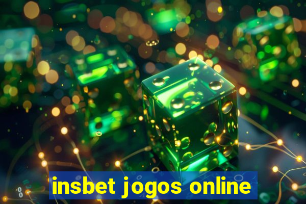 insbet jogos online