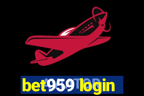 bet959 login