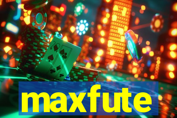 maxfute