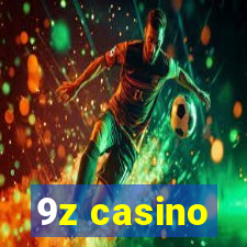 9z casino