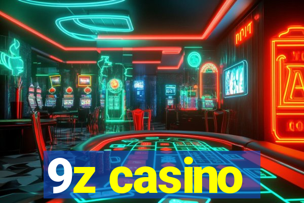 9z casino