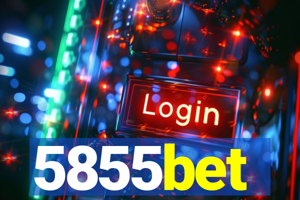 5855bet