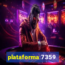 plataforma 7359