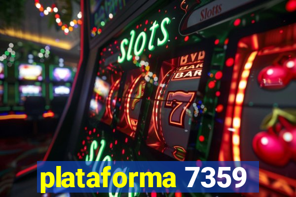 plataforma 7359