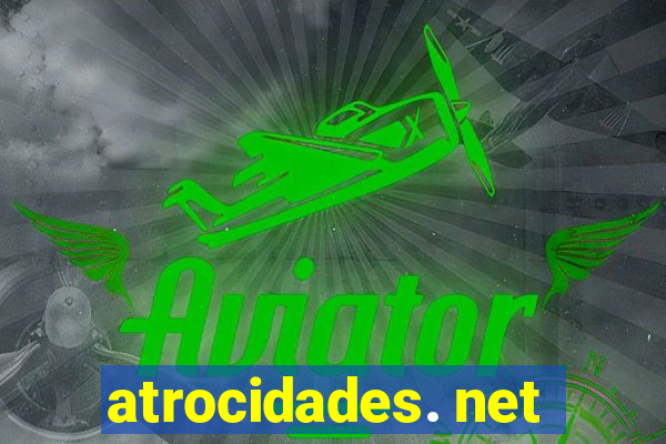 atrocidades. net