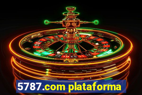 5787.com plataforma