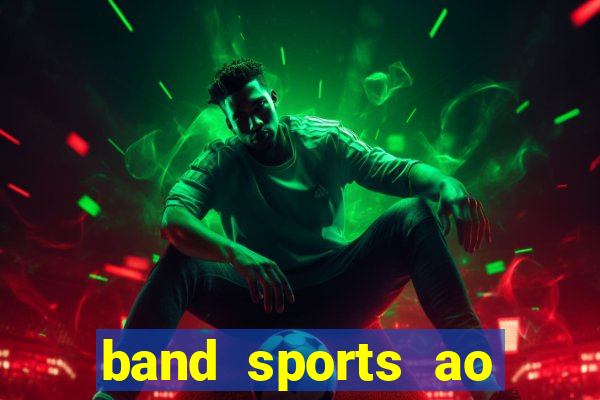 band sports ao vivo gratis