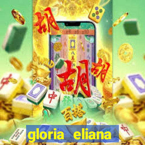 gloria eliana ribeiro letra