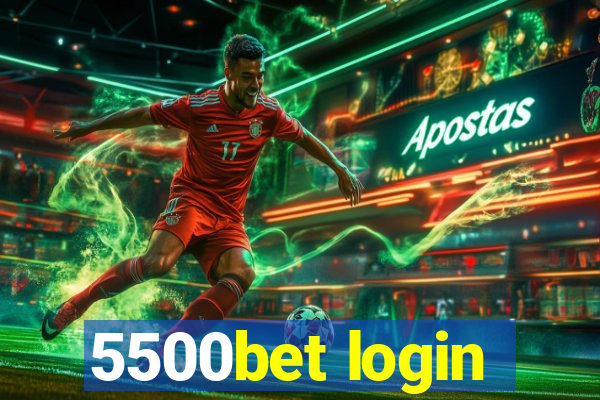 5500bet login