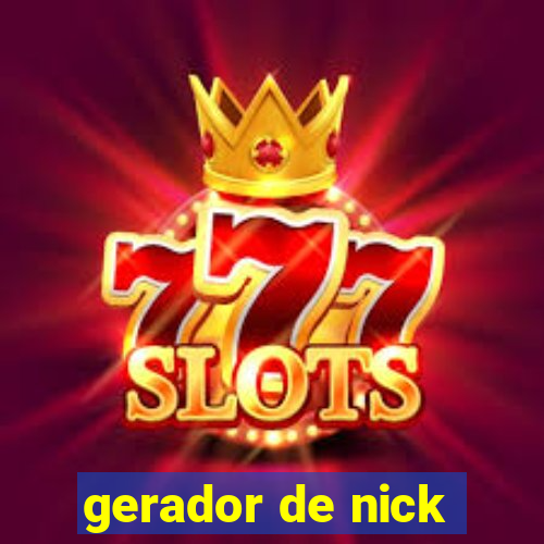 gerador de nick